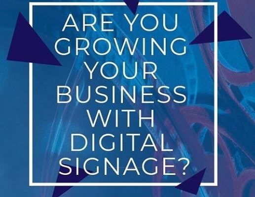 5 Reasons Your Business Needs Digital Signage
