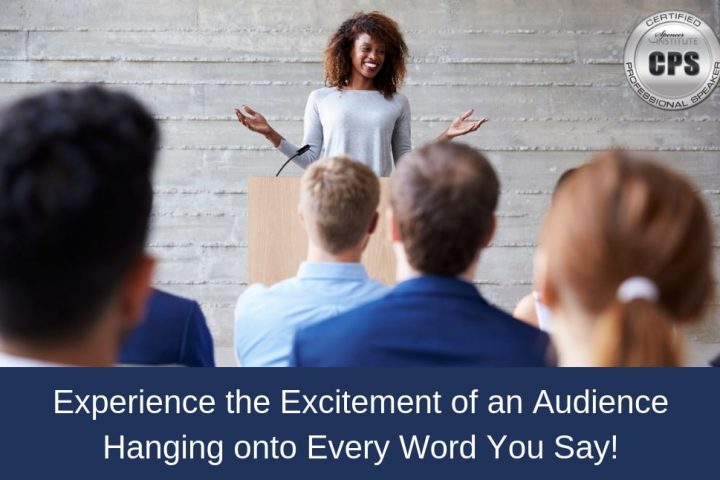 Experience-the-Excitement-of-an-Audience-Hanging-onto-Every-Word-You-Say